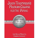 John Thompson's Modern Course for Piano - 1st grade - piano