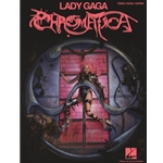 LADY GAGA - CHROMATICA PVG SONGBOOK -