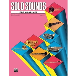 Solo Sounds for Clarinet, Levels 3-5 [Clarinet] - Clarinet
